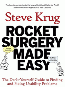 Rocket surgery made easy