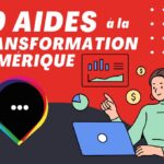 10 aides à la tranformation digitale des entreprises