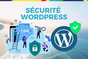 Sécurité pour votre site wordpress par un webmaster