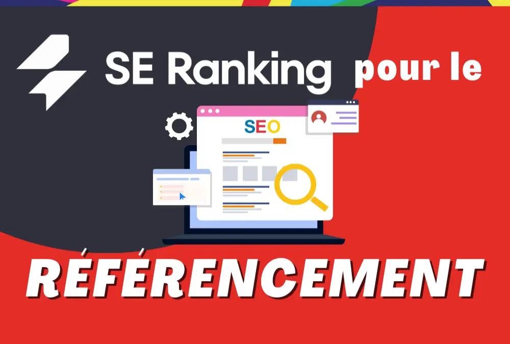 se ranking outil webmaster pour le referencement