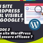 Mon site WordPress est-il visible sur Google ?